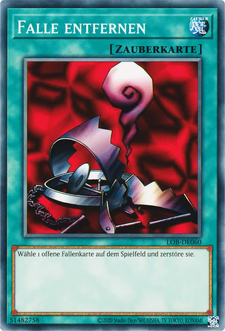 Falle entfernen Yu-Gi-Oh! Karte LOB-DE060 Common