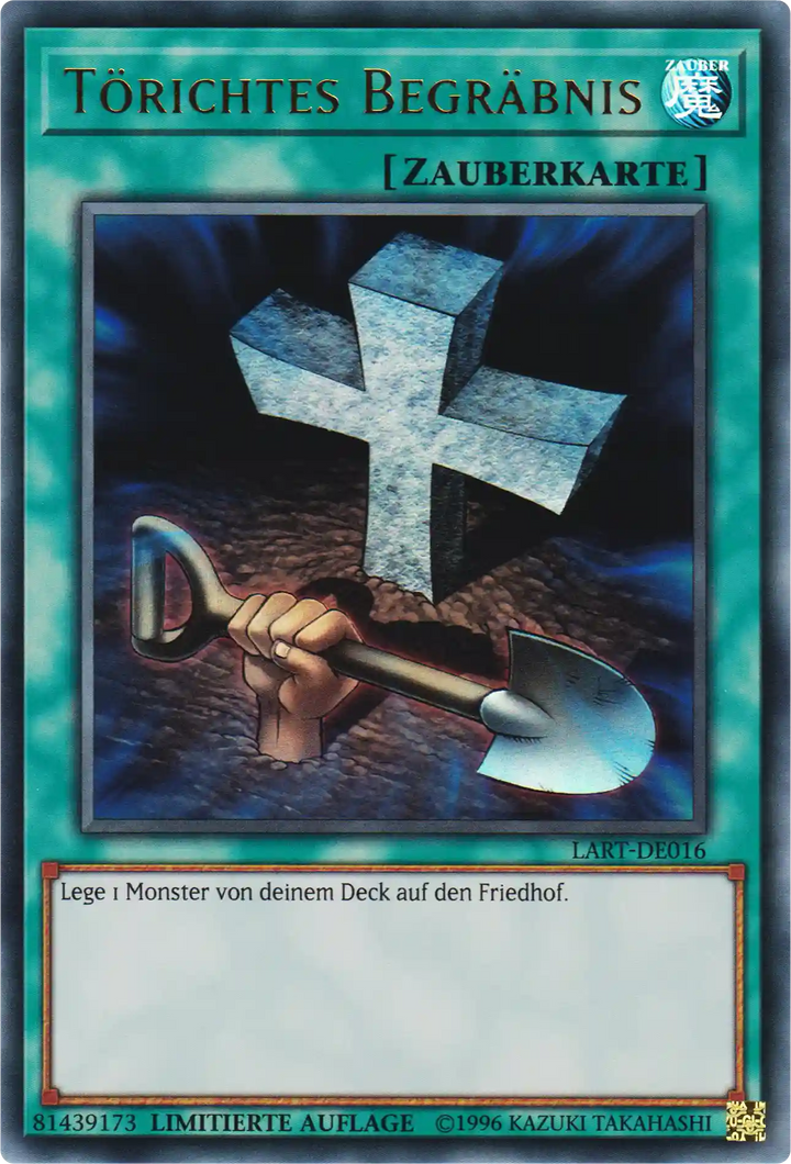 Törichtes Begräbnis Yu-Gi-Oh! Karte LART-DE016 Ultra Rare