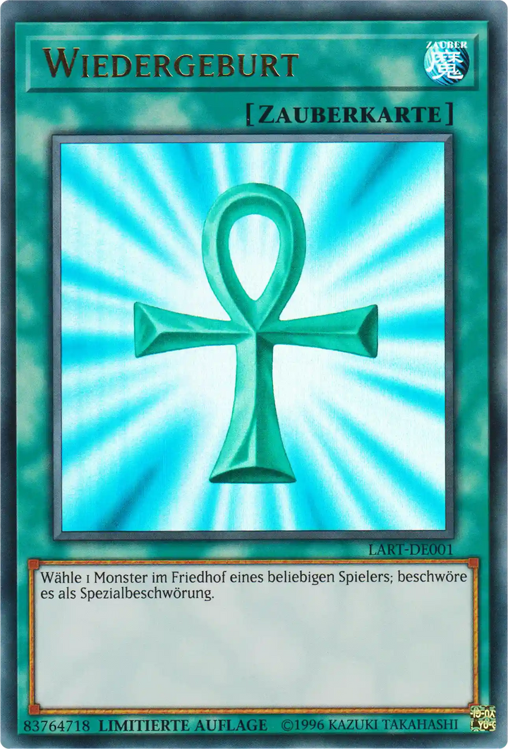 Wiedergeburt Yu-Gi-Oh! Karte LART-DE001 Ultra Rare