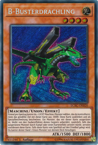 B-Busterdrachling Yu-Gi-Oh! Karte LCKC-DE020 Secret Rare