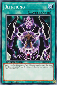Befreiung Yu-Gi-Oh! Karte SBSC-DE010 Common