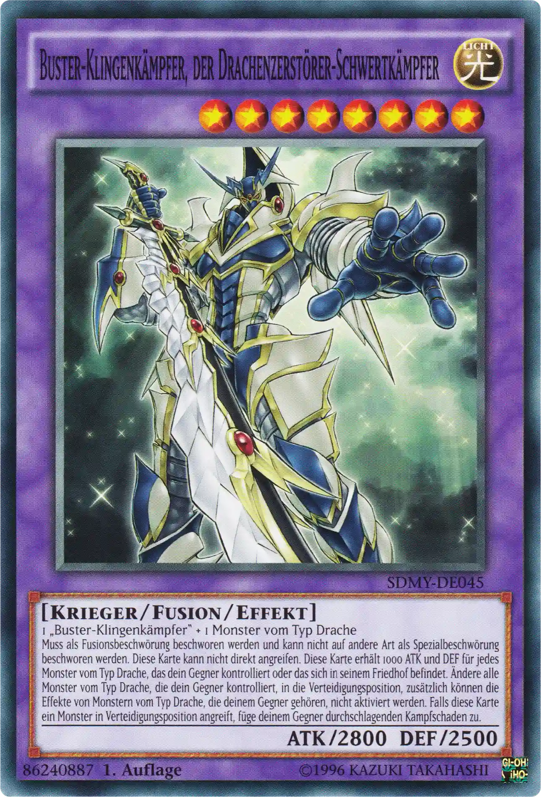 Buster-Klingenkämpfer, der Drachenzerstörer-Schwertkämpfer Yu-Gi-Oh! Karte SDMY-DE045 Common