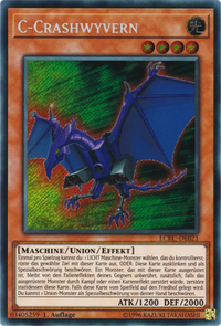 C-Crashwyvern Yu-Gi-Oh! Karte LCKC-DE021 Secret Rare
