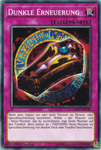 Dunkle Erneuerung Yu-Gi-Oh! Karte LEDD-DEA30 Common