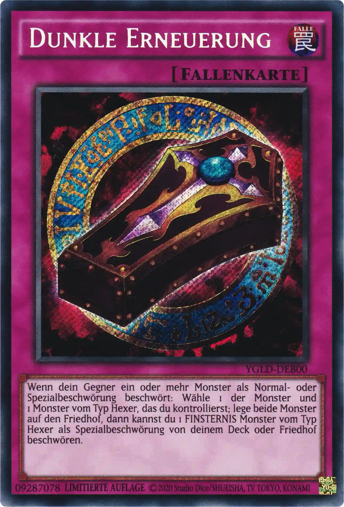Dunkle Erneuerung Yu-Gi-Oh! Karte YGLD-DEB00 Secret Rare
