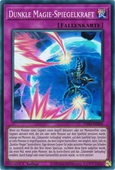 Dunkle Magie-Spiegelkraft Yu-Gi-Oh! Karte INFO-DE069 Super Rare