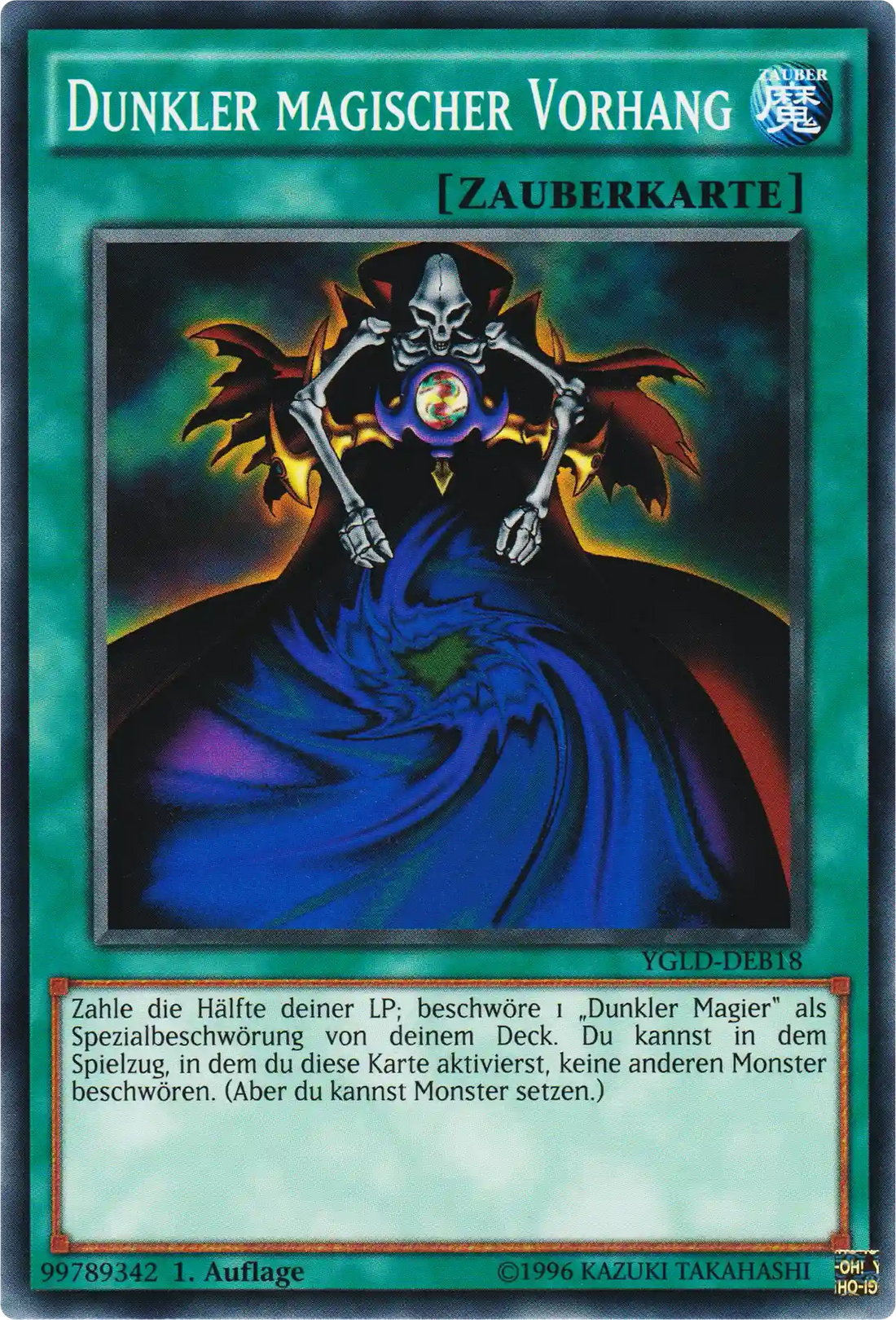 Dunkler magischer Vorhang Yu-Gi-Oh! Karte YGLD-DEB18 Common