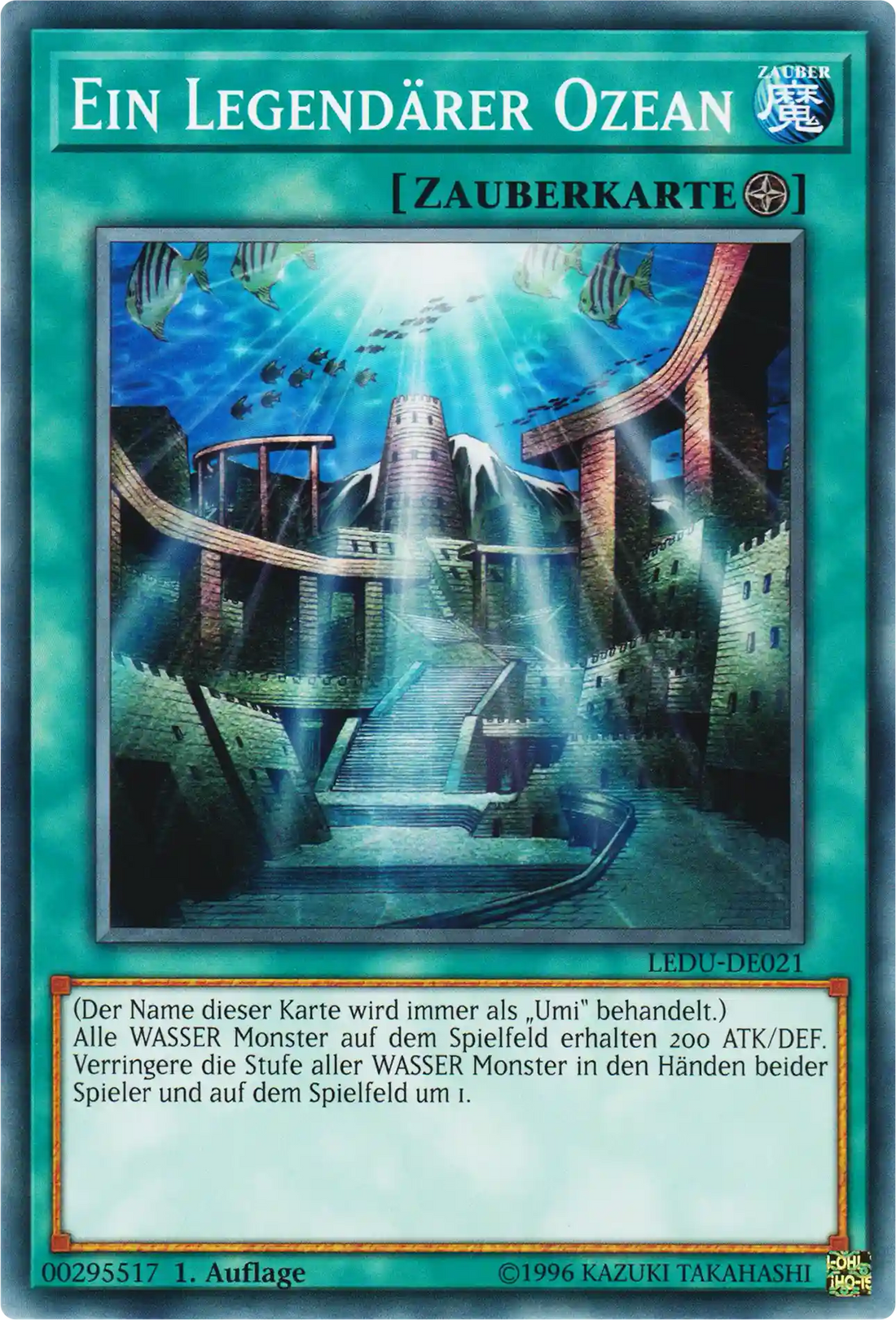 Ein Legendärer Ozean Yu-Gi-Oh! Karte LEDU-DE021 Common