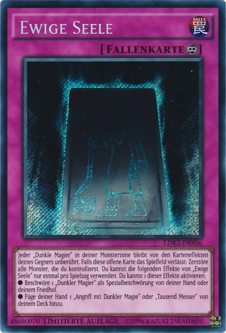 Ewige Seele Yu-Gi-Oh! Karte LDK2-DES06 Secret Rare