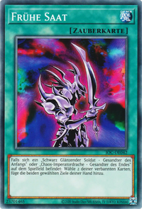Frühe Saat Yu-Gi-Oh! Karte IOC-DE042 Common