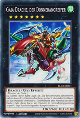Gaia-Drache, der Donnerangreifer Yu-Gi-Oh! Karte BLC1-DE071 Common