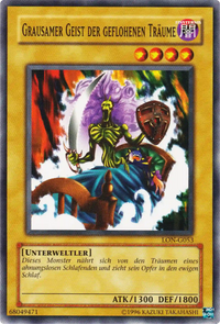 Grausamer Geist der geflohenen Träume Yu-Gi-Oh! Karte LON-G053 Common