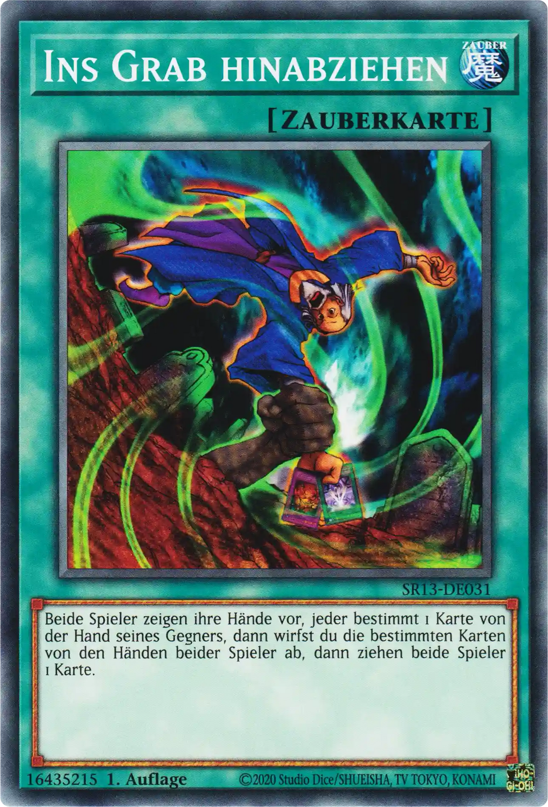 Ins Grab hinabziehen Yu-Gi-Oh! Karte SR13-DE031 Common