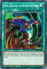 Ins Grab hinabziehen Yu-Gi-Oh! Karte SR13-DE031 Common