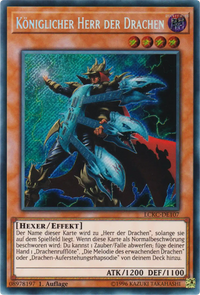 Königlicher Herr der Drachen Yu-Gi-Oh! Karte LCKC-DE107 Secret Rare