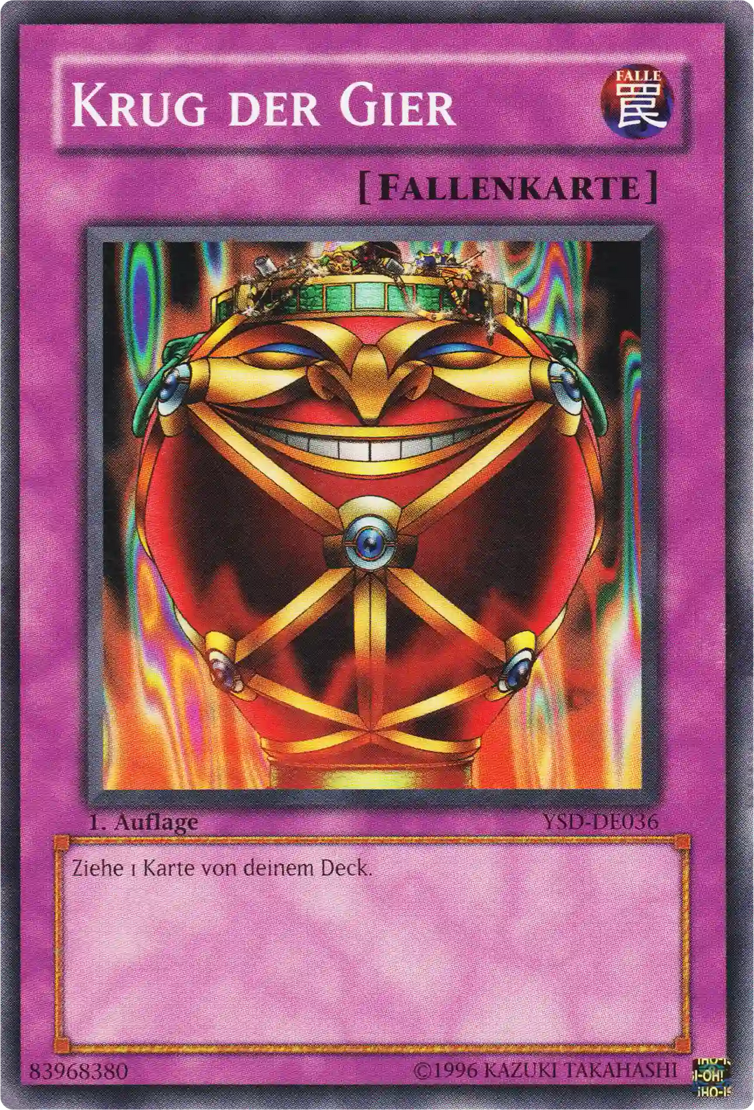 Krug der Gier Yu-Gi-Oh! Karte YSD-DE036 Common