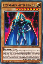 Legendärer Ritter Timaeus Yu-Gi-Oh! Karte LEDD-DEA07 Common