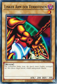 Linker Arm der Verbotenen Yu-Gi-Oh! Karte LDK2-DEY06 Common