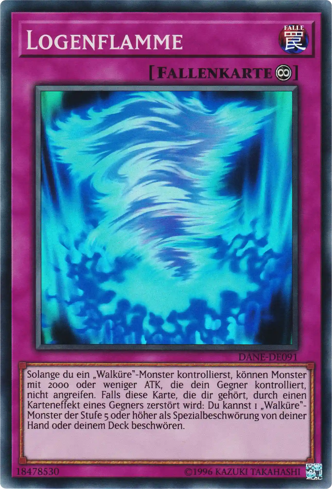 Logenflamme Yu-Gi-Oh! Karte DANE-DE091 Super Rare
