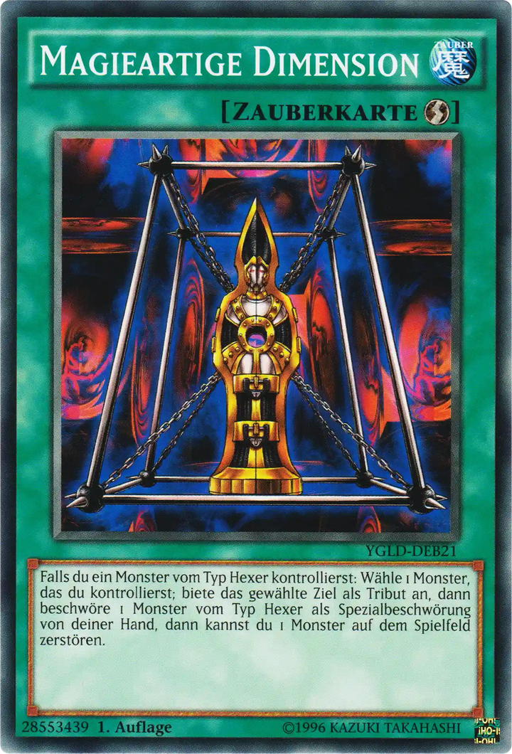 Magieartige Dimension Yu-Gi-Oh! Karte YGLD-DEB21 Common