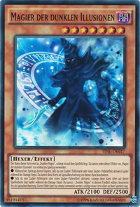 Magier der dunklen Illusionen Yu-Gi-Oh! Karte TDIL-DE017 Super Rare