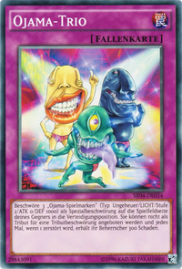 Ojama-Trio Yu-Gi-Oh! Karte SR04-DE034 Common