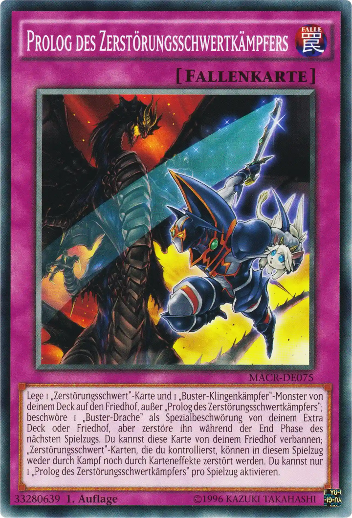 Prolog des Zerstörungsschwertkämpfers Yu-Gi-Oh! Karte MACR-DE075 Common