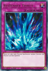 Reißender Tribut Yu-Gi-Oh! Karte GRCR-DE057 Rare