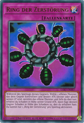 Ring der Zerstörung Yu-Gi-Oh! Karte LART-DE007 Ultra Rare