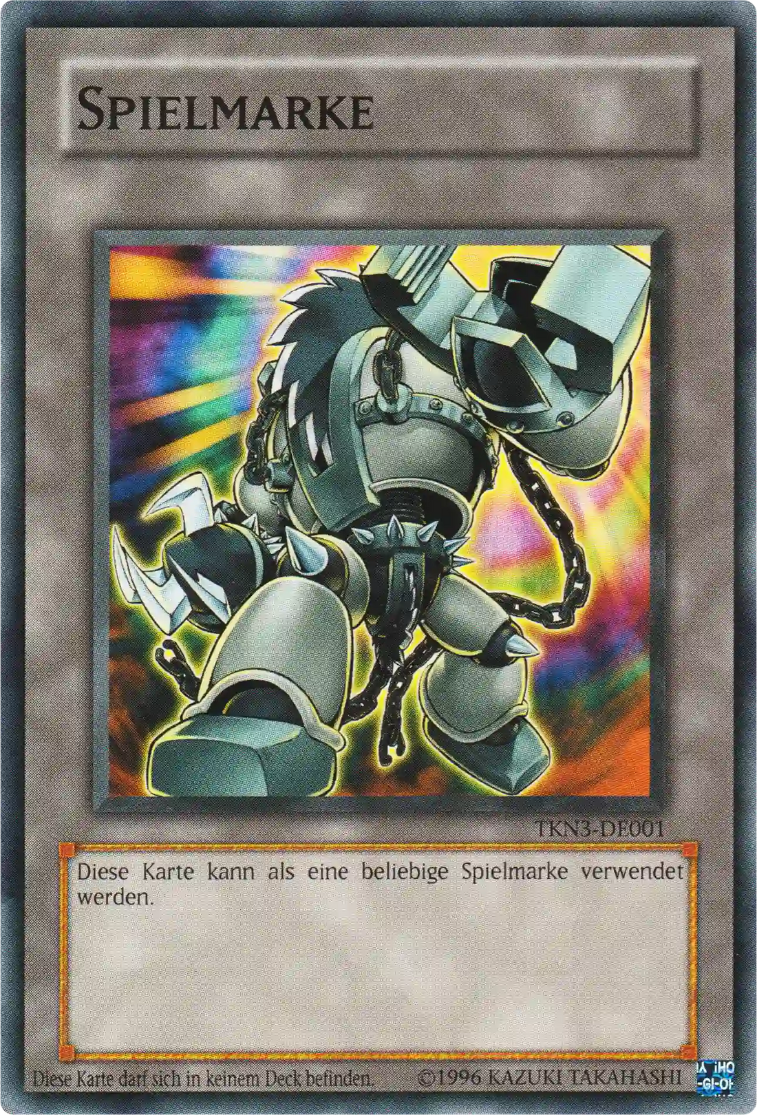 Schleifer-Spielmarke Yu-Gi-Oh! Karte TKN3-DE001 Common