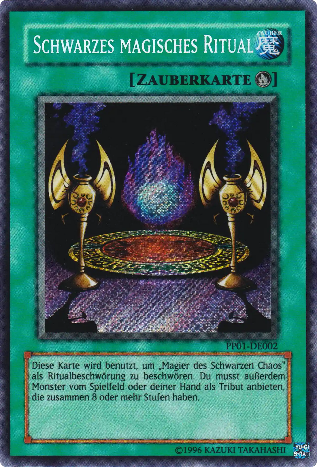 Schwarzes magisches Ritual Yu-Gi-Oh! Karte PP01-DE002 Secret Rare
