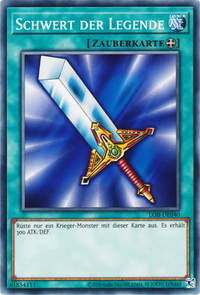 Schwert der Legende Yu-Gi-Oh! Karte LOB-DE040 Common