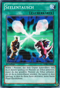 Seelentausch Yu-Gi-Oh! Karte SDBE-DE030 Common