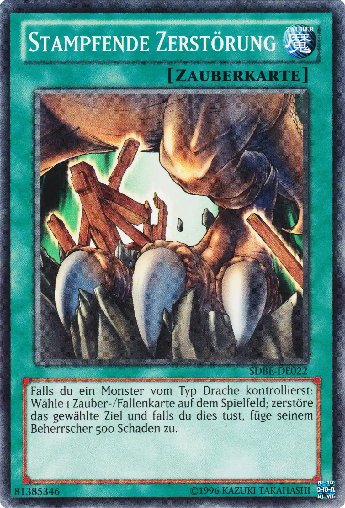 Stampfende Zerstörung Yu-Gi-Oh! Karte SDBE-DE022 Common