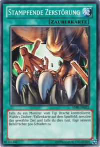 Stampfende Zerstörung Yu-Gi-Oh! Karte SDBE-DE022 Common