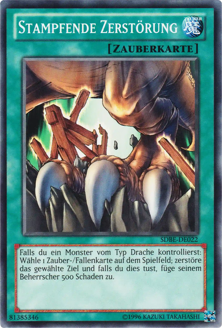 Stampfende Zerstörung Yu-Gi-Oh! Karte SDBE-DE022 Common