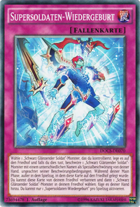 Supersoldaten-Wiedergeburt Yu-Gi-Oh! Karte DOCS-DE070 Common