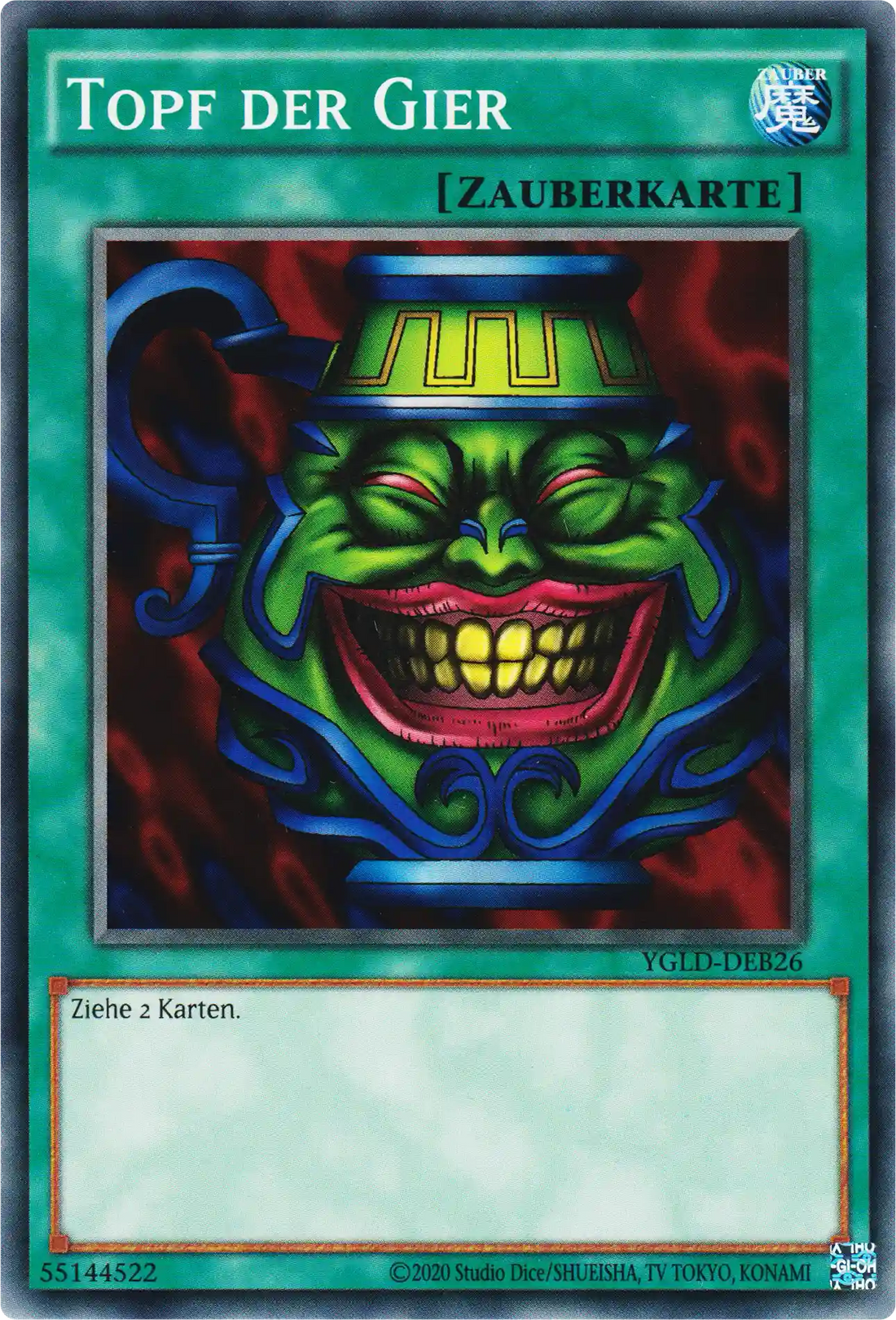 Topf der Gier Yu-Gi-Oh! Karte YGLD-DEB26 Common