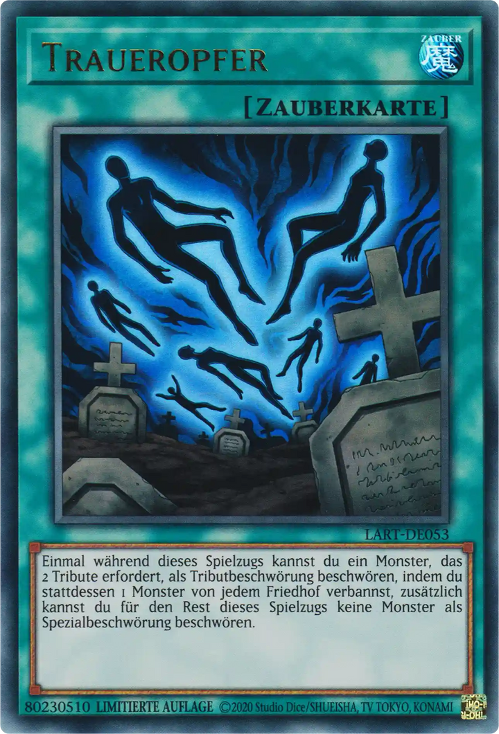 Traueropfer Yu-Gi-Oh! Karte LART-DE053 Ultra Rare