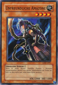 Unfreundliche Amazone Yu-Gi-Oh! Karte LON-G031 Common