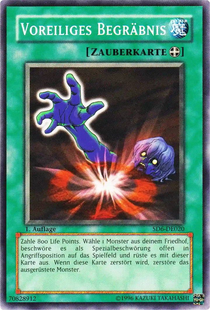 Voreiliges Begräbnis Yu-Gi-Oh! Karte SD6-DE020 Common