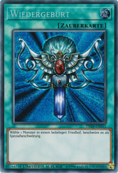 Wiedergeburt Yu-Gi-Oh! Karte TN19-DE011 Secret Rare