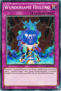 Wundersame Heilung Yu-Gi-Oh! Karte YGLD-DEC40 Common