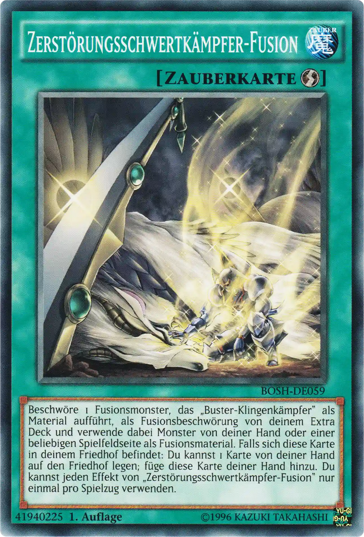 Zerstörungsschwertkämpfer-Fusion Yu-Gi-Oh! Karte BOSH-DE059 Common