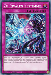 Zu Rivalen bestimmt Yu-Gi-Oh! Karte SDWD-DE030 Common