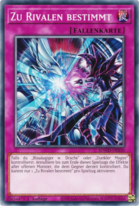 Zu Rivalen bestimmt Yu-Gi-Oh! Karte SDWD-DE030 Common