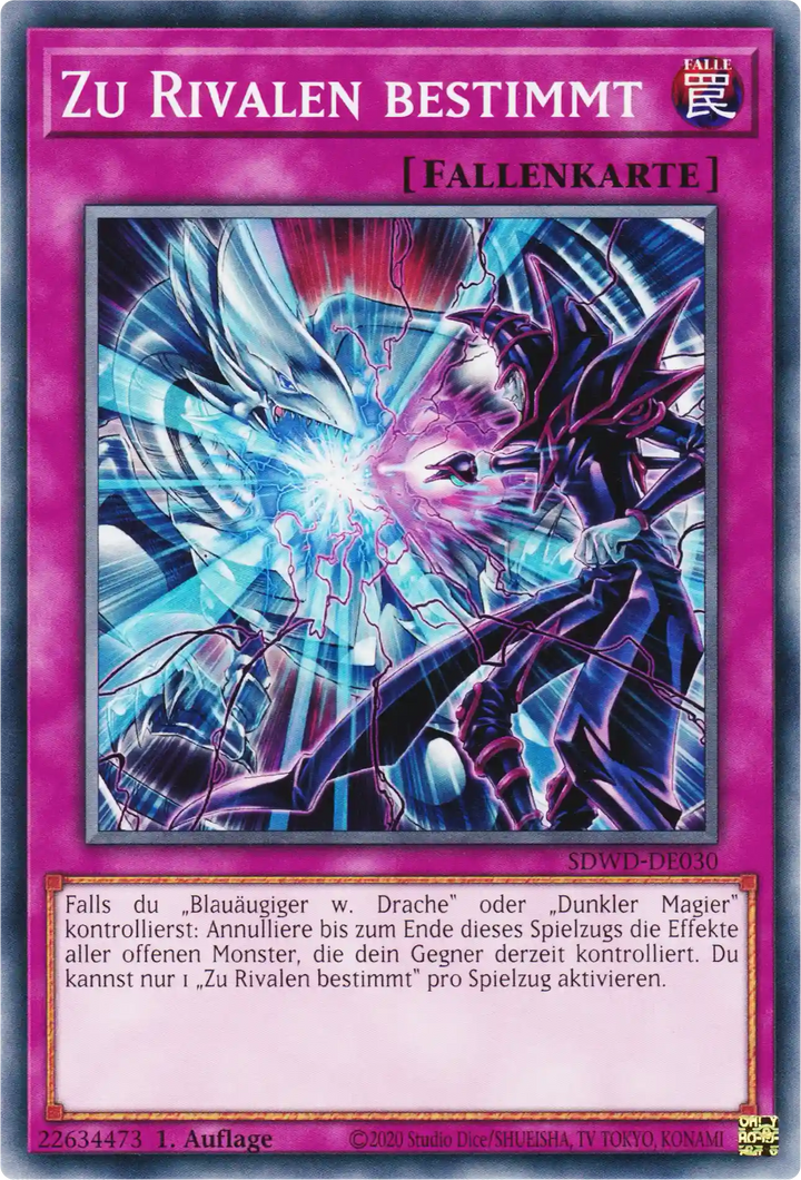 Zu Rivalen bestimmt Yu-Gi-Oh! Karte SDWD-DE030 Common